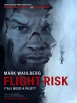 Flight Risk - Flight Risk
