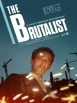 The Brutalist - The Brutalist